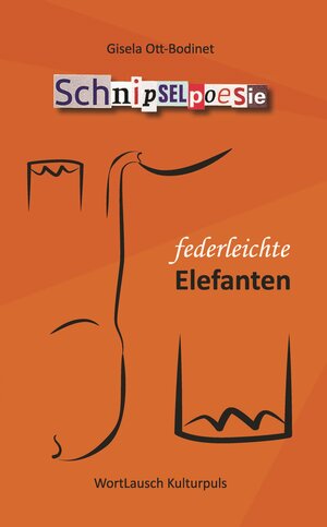 Buchcover federleichte Elefanten | Gisela Ott-Bodinet | EAN 9783945028261 | ISBN 3-945028-26-4 | ISBN 978-3-945028-26-1