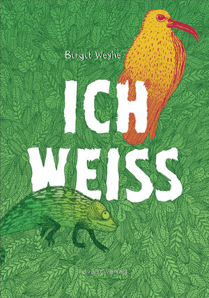 Buchcover Ich weiß | Birgit Weyhe | EAN 9783945034668 | ISBN 3-945034-66-3 | ISBN 978-3-945034-66-8