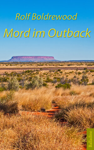 Buchcover Mord im Outback | Rolf Boldrewood | EAN 9783945035337 | ISBN 3-945035-33-3 | ISBN 978-3-945035-33-7