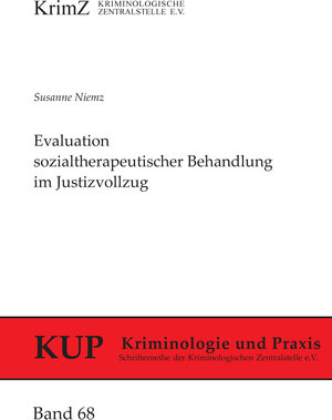 Buchcover Evaluation sozialtherapeutischer Behandlung im Justizvollzug | Susanne Niemz | EAN 9783945037072 | ISBN 3-945037-07-7 | ISBN 978-3-945037-07-2