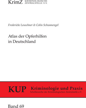 Buchcover Atlas der Opferhilfen in Deutschland | Fredericke Leuschner | EAN 9783945037089 | ISBN 3-945037-08-5 | ISBN 978-3-945037-08-9