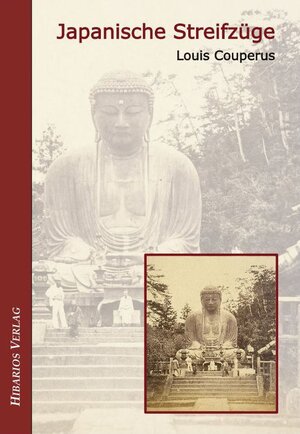 Buchcover Japanische Streifzüge | Louis Couperus | EAN 9783945058008 | ISBN 3-945058-00-7 | ISBN 978-3-945058-00-8