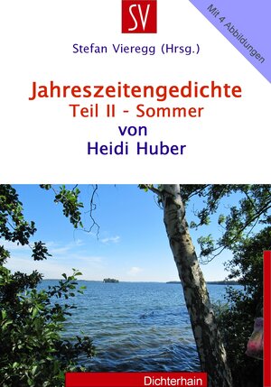 Buchcover Jahreszeitengedichte | Heidi Huber | EAN 9783945061022 | ISBN 3-945061-02-4 | ISBN 978-3-945061-02-2