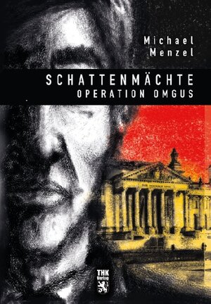 Buchcover Schattenmächte | Michael Menzel | EAN 9783945068489 | ISBN 3-945068-48-7 | ISBN 978-3-945068-48-9