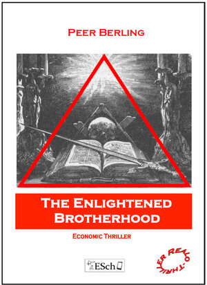 Buchcover The Enlightened Brotherhood | Peer Berling | EAN 9783945072035 | ISBN 3-945072-03-4 | ISBN 978-3-945072-03-5