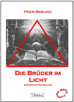 Buchcover Die Brüder im Licht | Peer Berling | EAN 9783945072165 | ISBN 3-945072-16-6 | ISBN 978-3-945072-16-5