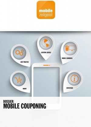 Buchcover Mobile Couponing | Mobile Zeitgeist | EAN 9783945074022 | ISBN 3-945074-02-9 | ISBN 978-3-945074-02-2