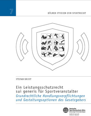 Buchcover Ein Leistungsschutzrecht sui generis für Sportveranstalter | Stefan Brost | EAN 9783945089132 | ISBN 3-945089-13-1 | ISBN 978-3-945089-13-2