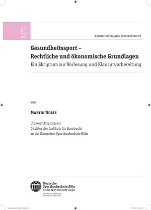 Buchcover Gesundheitssport - Rechtliche und ökonomische Grundlagen | Martin Nolte | EAN 9783945089163 | ISBN 3-945089-16-6 | ISBN 978-3-945089-16-3