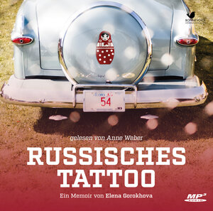 Buchcover Russisches Tattoo | Elena Gorokhova | EAN 9783945095096 | ISBN 3-945095-09-3 | ISBN 978-3-945095-09-6