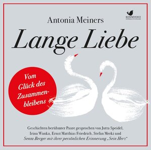 Buchcover Lange Liebe - Vom Glück des Zusammenbleibens | Antonia Meiners | EAN 9783945095232 | ISBN 3-945095-23-9 | ISBN 978-3-945095-23-2