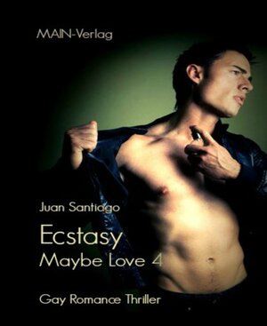 Buchcover maybe love: ecstasy  | EAN 9783945118108 | ISBN 3-945118-10-7 | ISBN 978-3-945118-10-8