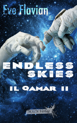 Buchcover Endless Skies: il-Qamar II | Eve Flavian | EAN 9783945118801 | ISBN 3-945118-80-8 | ISBN 978-3-945118-80-1
