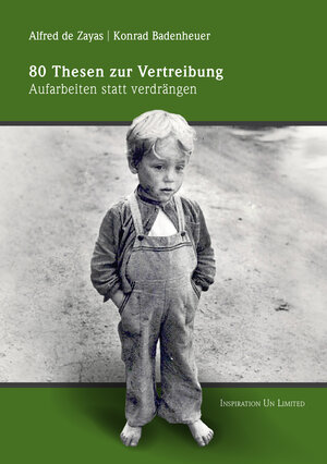 Buchcover 80 Thesen zur Vertreibung | Alfred de Zayas | EAN 9783945127292 | ISBN 3-945127-29-7 | ISBN 978-3-945127-29-2