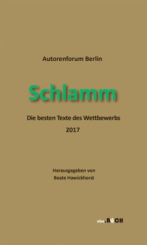 Buchcover Schlamm | York Freitag | EAN 9783945130100 | ISBN 3-945130-10-7 | ISBN 978-3-945130-10-0
