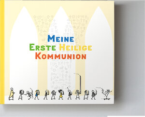 Buchcover Meine Erste heilige Kommunion | Bernhard Meuser | EAN 9783945148242 | ISBN 3-945148-24-3 | ISBN 978-3-945148-24-2