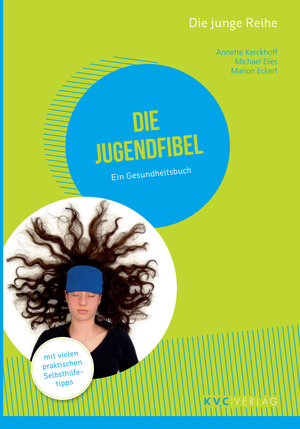 Buchcover Die Jugendfibel | Annette Kerckhoff | EAN 9783945150863 | ISBN 3-945150-86-8 | ISBN 978-3-945150-86-3