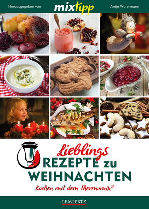 Buchcover MIXtipp Lieblings-Rezepte zu Weihnachten  | EAN 9783945152003 | ISBN 3-945152-00-3 | ISBN 978-3-945152-00-3