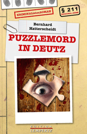 Buchcover Puzzlemord in Deutz | Bernhard Hatterscheidt | EAN 9783945152577 | ISBN 3-945152-57-7 | ISBN 978-3-945152-57-7