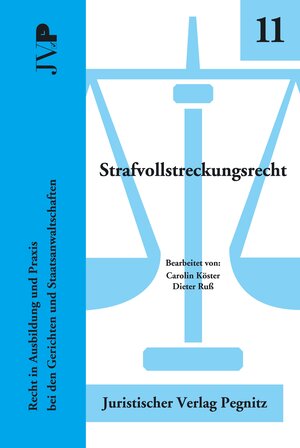 Buchcover Strafvollstreckungsrecht | Dieter Ruß | EAN 9783945157350 | ISBN 3-945157-35-8 | ISBN 978-3-945157-35-0