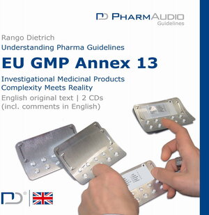 Buchcover Understanding Pharma Guidelines: EU GMP Annex 13  | EAN 9783945159019 | ISBN 3-945159-01-6 | ISBN 978-3-945159-01-9