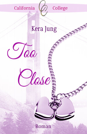 Buchcover Too Close | Kera Jung | EAN 9783945164860 | ISBN 3-945164-86-9 | ISBN 978-3-945164-86-0