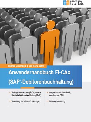 Buchcover Anwenderhandbuch FI-CAx (SAP-Debitorenbuchhaltung) | Stephan Eichenberg | EAN 9783945170021 | ISBN 3-945170-02-8 | ISBN 978-3-945170-02-1