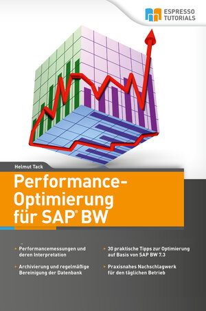 Buchcover Performance-Optimierung für SAP BW | Helmut Tack | EAN 9783945170083 | ISBN 3-945170-08-7 | ISBN 978-3-945170-08-3