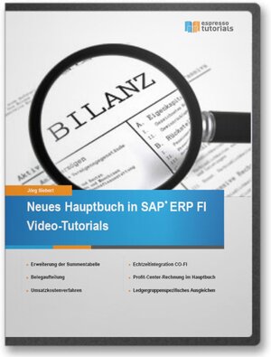 Buchcover Neues Hauptbuch in SAP ERP FI Video-Tutorials | Jörg Siebert | EAN 9783945170366 | ISBN 3-945170-36-2 | ISBN 978-3-945170-36-6