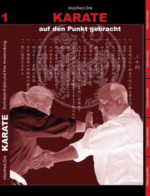Buchcover Karate auf den Punkt gebracht | Manfred Zink | EAN 9783945172032 | ISBN 3-945172-03-9 | ISBN 978-3-945172-03-2