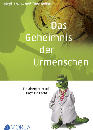 Buchcover Das Geheimnis der Urmenschen | Timo Roller | EAN 9783945178010 | ISBN 3-945178-01-0 | ISBN 978-3-945178-01-0