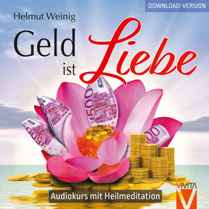 Buchcover Geld ist Liebe | Helmut Weinig | EAN 9783945181409 | ISBN 3-945181-40-2 | ISBN 978-3-945181-40-9