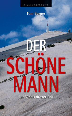 Buchcover Der Schöne Mann | Tom Burger | EAN 9783945182178 | ISBN 3-945182-17-4 | ISBN 978-3-945182-17-8