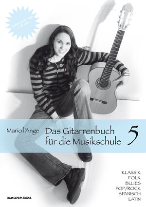 Buchcover Das Gitarrenbuch für die Musikschule Teil 5 | Mario l'Ange | EAN 9783945186091 | ISBN 3-945186-09-9 | ISBN 978-3-945186-09-1