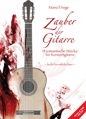 Buchcover Zauber der Gitarre / Magic of the Guitar | Mario l'Ange | EAN 9783945186107 | ISBN 3-945186-10-2 | ISBN 978-3-945186-10-7