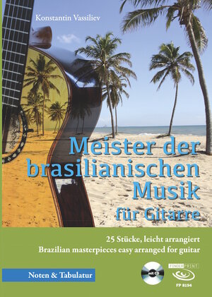 Buchcover Meister der brasilianischen Musik | Konstantin Vassiliev | EAN 9783945190401 | ISBN 3-945190-40-1 | ISBN 978-3-945190-40-1