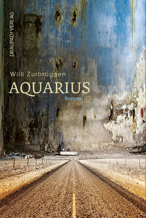 Buchcover Aquarius | Willi Zurbrüggen | EAN 9783945191644 | ISBN 3-945191-64-5 | ISBN 978-3-945191-64-4