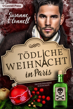 Buchcover Tödliche Weihnacht in Paris | Susanne O'Connell | EAN 9783945227640 | ISBN 3-945227-64-X | ISBN 978-3-945227-64-0