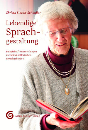 Buchcover Lebendige Sprachgestaltung | Christa Slezak-Schindler | EAN 9783945228081 | ISBN 3-945228-08-5 | ISBN 978-3-945228-08-1