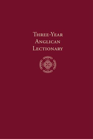Buchcover Three-Year Anglican Lectionary  | EAN 9783945233115 | ISBN 3-945233-11-9 | ISBN 978-3-945233-11-5