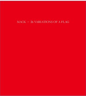 Buchcover 26 Variations of a Flag  | EAN 9783945237571 | ISBN 3-945237-57-2 | ISBN 978-3-945237-57-1