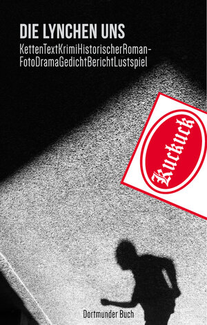 Buchcover Die Lynchen Uns | Daniela Gerlach | EAN 9783945238127 | ISBN 3-945238-12-9 | ISBN 978-3-945238-12-7