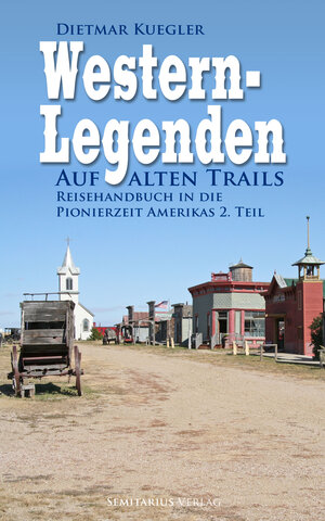 Buchcover Western-Legenden | Dietmar Kuegler | EAN 9783945248164 | ISBN 3-945248-16-7 | ISBN 978-3-945248-16-4