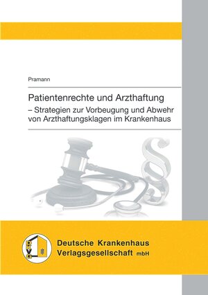 Buchcover Patientenrechte und Arzthaftung | Pramann | EAN 9783945251935 | ISBN 3-945251-93-1 | ISBN 978-3-945251-93-5