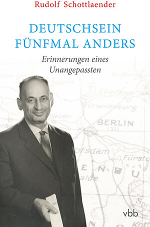 Buchcover Deutschsein fünfmal anders | Rudolf Schottlaender | EAN 9783945256398 | ISBN 3-945256-39-9 | ISBN 978-3-945256-39-8