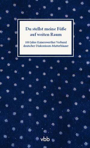 Buchcover Du stellst meine Füße auf weiten Raum  | EAN 9783945256701 | ISBN 3-945256-70-4 | ISBN 978-3-945256-70-1