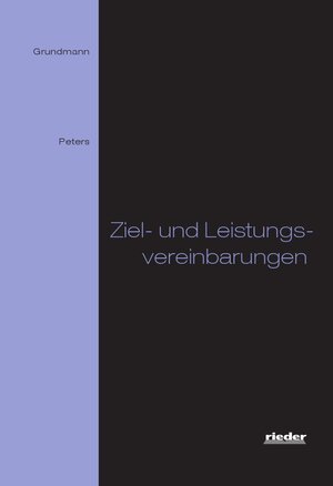 Buchcover Ziel- und Leistungsvereinbarungen | Stephan Grundmann | EAN 9783945260562 | ISBN 3-945260-56-6 | ISBN 978-3-945260-56-2