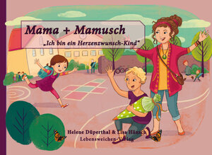 Buchcover Mama + Mamusch | Helene Düperthal | EAN 9783945262214 | ISBN 3-945262-21-6 | ISBN 978-3-945262-21-4