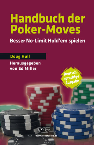 Buchcover Handbuch der Poker-Moves | Doug Hull | EAN 9783945269978 | ISBN 3-945269-97-0 | ISBN 978-3-945269-97-8