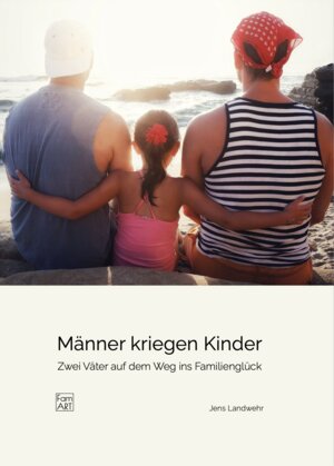 Buchcover Männer kriegen Kinder | Jens Landwehr | EAN 9783945275375 | ISBN 3-945275-37-7 | ISBN 978-3-945275-37-5